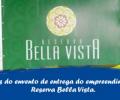 Reserva Bella Vista - Entrega